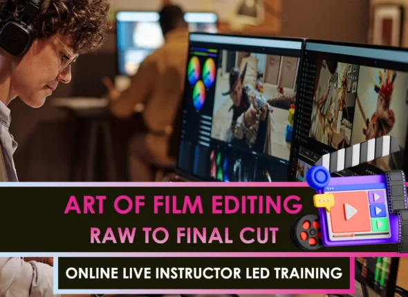 Film Editing Online Course: Raw to Final Cut