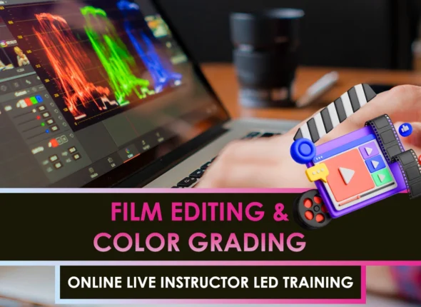 Film Editing and Color Grading Online Course