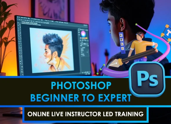 Learn Photoshop Masterclass from Beginner to Expert