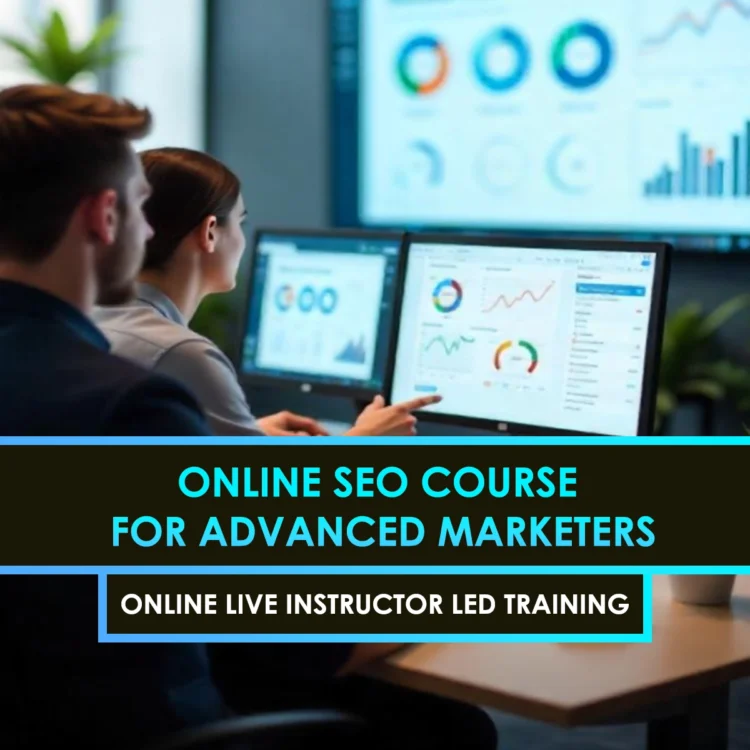 Online SEO Course for Advanced Marketers