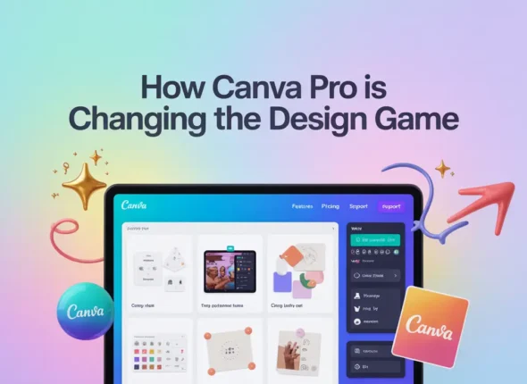How Canva Pro Is Changing the Design Game