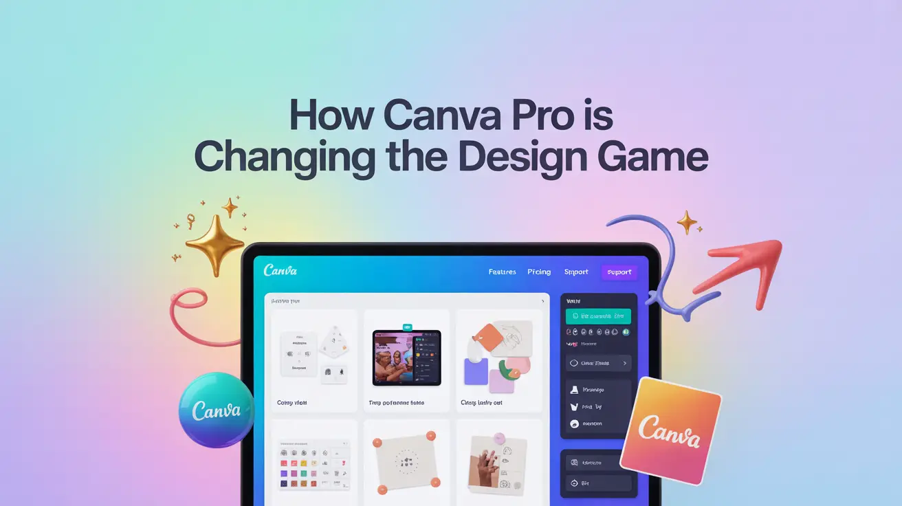 How Canva Pro Is Changing the Design Game